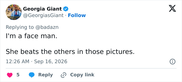 Tweet by Georgia Giant saying, I'm a face man. She beats the others in those pictures, commenting on Sydney Sweeney uproar. Tweet by Georgia Giant saying, I'm a face man. She beats the others in those pictures, commenting on Sydney Sweeney uproar.