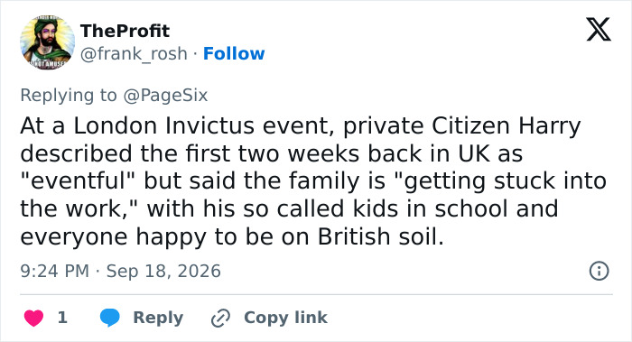 TheProfit tweet: Prince Harry speaks on his kids schooling in UK, 'family is getting stuck into the work, with his so called kids in school.'