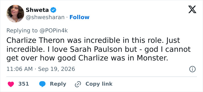 A social media post praising Charlize Theron as a disturbing criminal in the movie Monster. A social media post praising Charlize Theron as a disturbing criminal in the movie Monster.