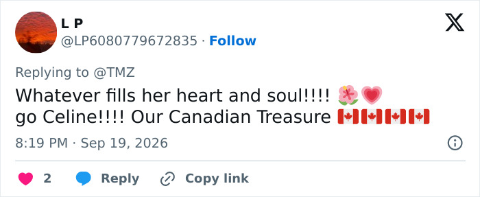 Tweet cheering Celine Dion as a cherished Canadian treasure Tweet cheering Celine Dion as a cherished Canadian treasure