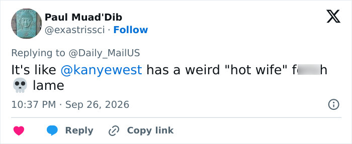Tweet commenting on Kanye West&rsquo;s unusual choice of hot wife Bianca Censori