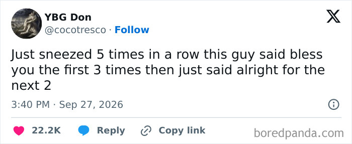 Funny tweets about a person saying alright after someone sneezes five times
