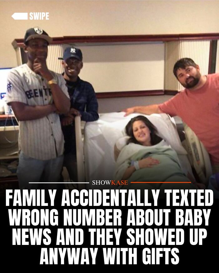 Wholesome stories of a family texting the wrong number about baby news, and strangers showing up.