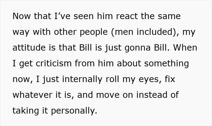 Black and white text explaining why the narrator does not take criticism from a gender-biased boss personally anymore. Black and white text explaining why the narrator does not take criticism from a gender-biased boss personally anymore.