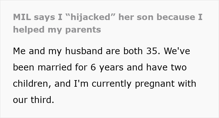 Text explaining how MIL reveals she is angry because her son helped her parents.