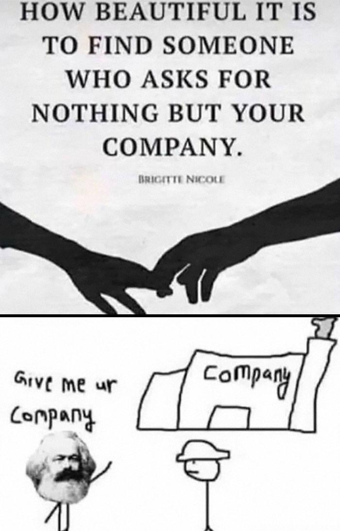 History meme quote about finding someone who asks for nothing but company with caricature
