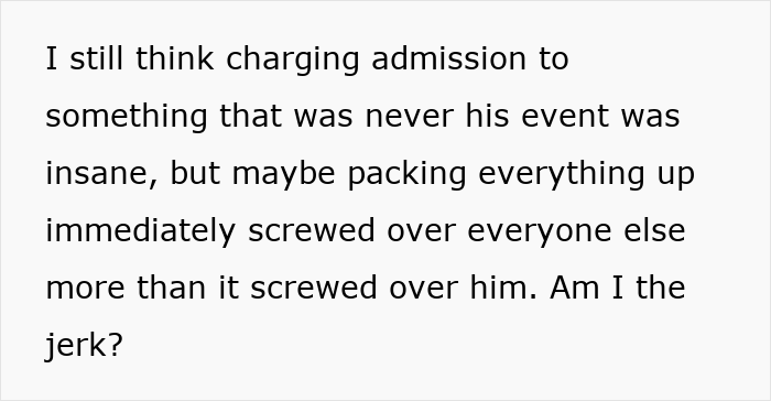 A text post discussing the morality of stopping a free movie night after a neighbor started a side hustle. A text post discussing the morality of stopping a free movie night after a neighbor started a side hustle.