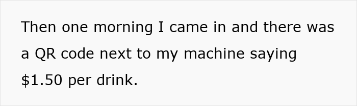 Post text detailing how a coworker set up a QR code charging $1.50 per cup for the office coffee machine.