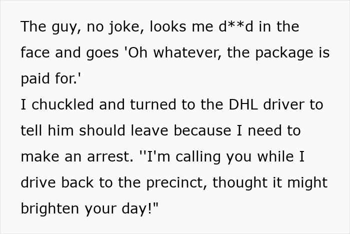 A story about a credit card thief who ordered package straight to his house
