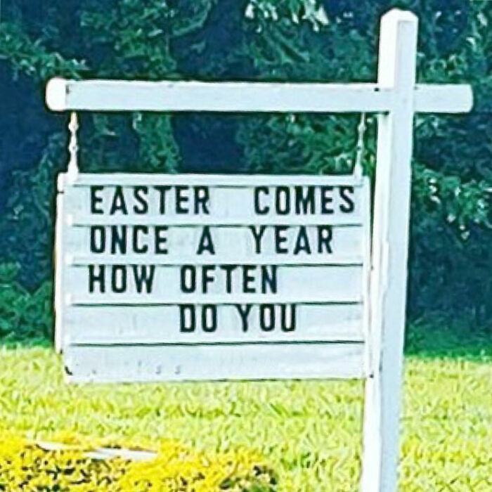 Church sign questioning how often Easter is celebrated beyond once a year