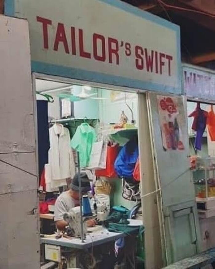Meme featuring a tailor shop named Tailor's Swift as a funny play on words