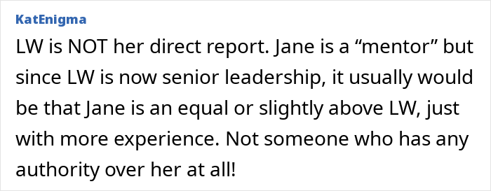 A user comment discussing how a mentor has no authority over a senior leadership coworker A user comment discussing how a mentor has no authority over a senior leadership coworker