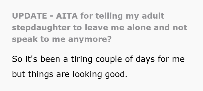 Screenshot of an online update about a woman telling her adult stepdaughter to leave her alone. Screenshot of an online update about a woman telling her adult stepdaughter to leave her alone.