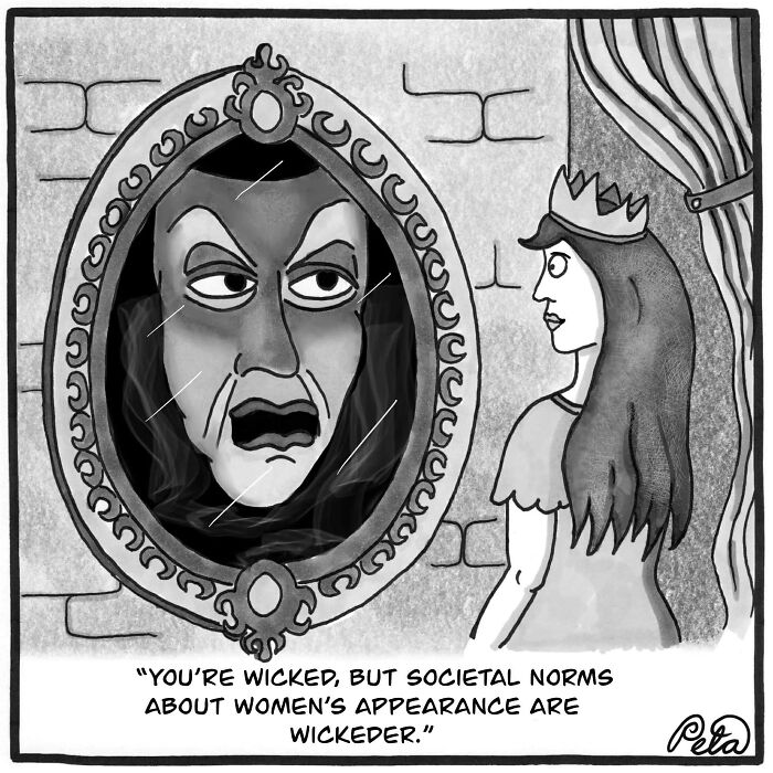 Single-panel comic showing a woman facing a mirror with a wicked face commenting on societal norms about women's appearance.