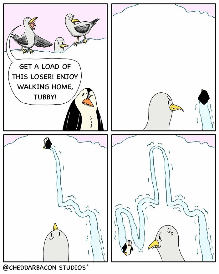 Hilarious comic showing a bullied penguin getting revenge by sliding down a slope and splashing water on its tormentors. Relatable adult humor.