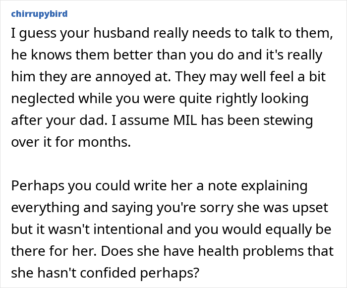A screenshot showing a comment from chirrupybird about a MIL finally revealing why shes angry. It suggests husband talks to them. A screenshot showing a comment from chirrupybird about a MIL finally revealing why shes angry. It suggests husband talks to them.
