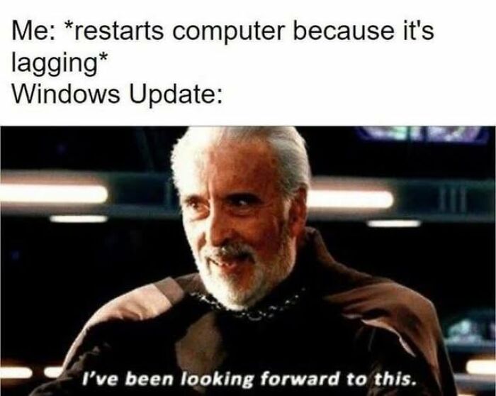 Meme about Windows Update delay after computer restart