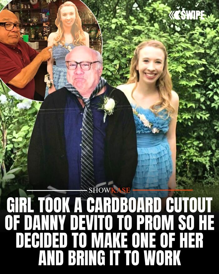 A wholesome story of a girl who took a Danny DeVito cardboard cutout to prom