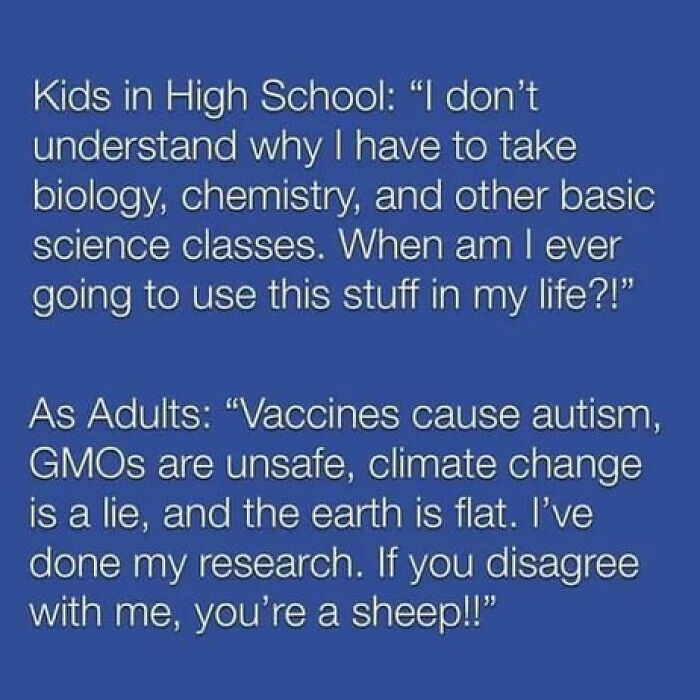 A hilariously relatable meme contrasting high school science views with adult conspiracy theories, aimed at adults.