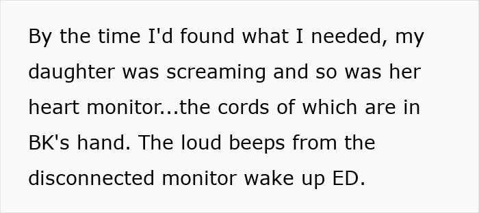 Text about an entitled kid stealing a heart monitor and the daughter screaming from the disconnected device. Text about an entitled kid stealing a heart monitor and the daughter screaming from the disconnected device.