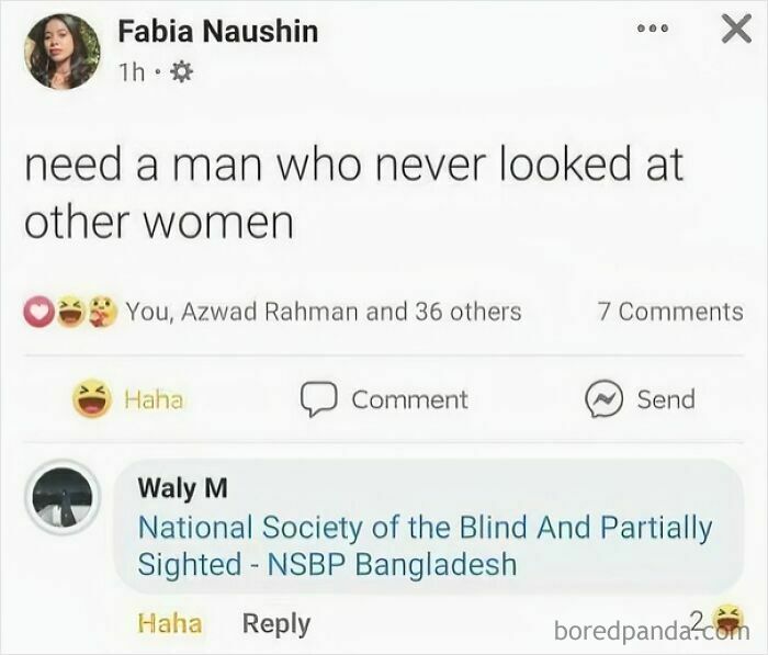 A blursed image with a post from a woman saying she needs a man who has never looked at other women, with a blursed comment.