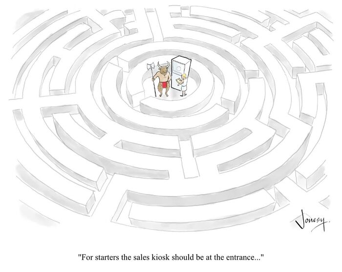A Jonesy cartoon portrays a minotaur and a man with a kiosk in a labyrinth, reflecting everyday life absurdities.