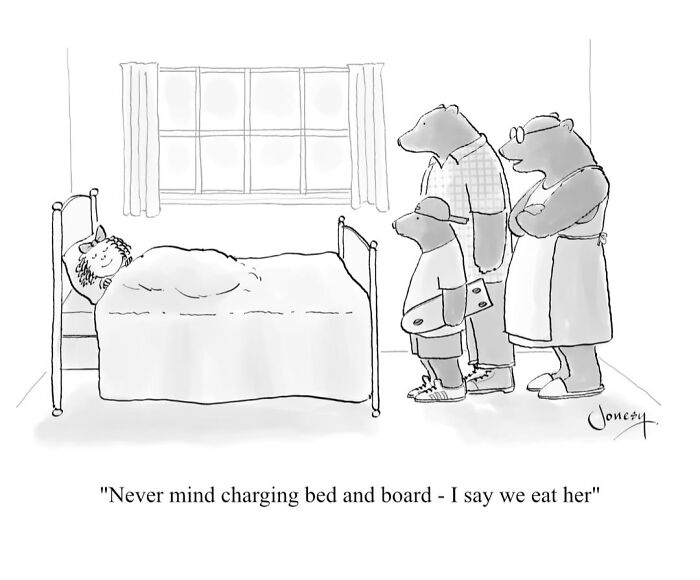 A Jonesy cartoon: Goldilocks in bed, three bears discussing eating her instead of charging bed and board, a dry humor moment.