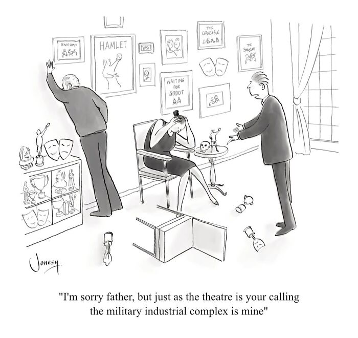 A dry cartoon by Jonesy shows a family argument in a room filled with theater memorabilia, illustrating life's absurdities.