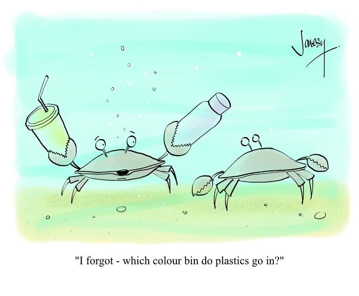 A Jonesy cartoon: Two crabs underwater, one holding a plastic cup, the other a bottle, asking about recycling absurdities.
