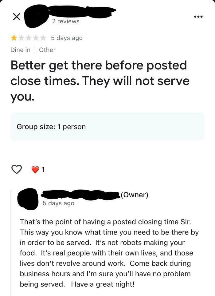 A customer review complaining about restaurant closing times and an owner's humorous response. Forever traumatized customers.