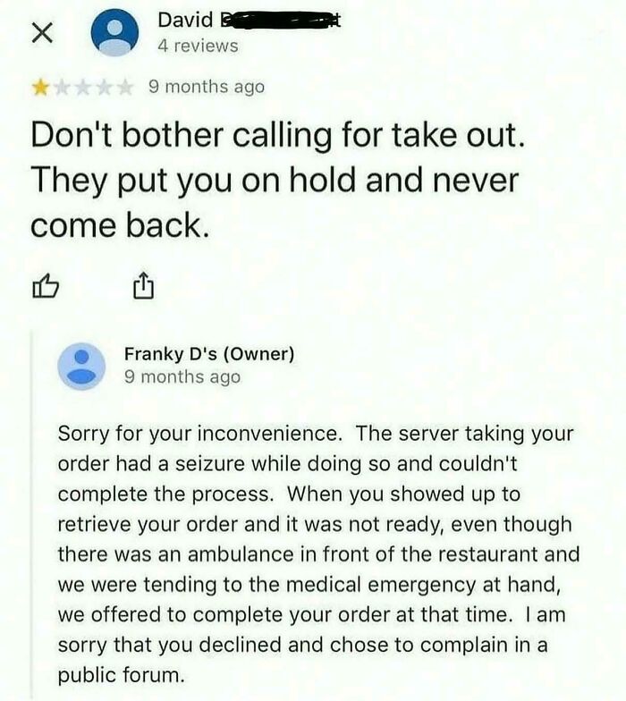 A screenshot showing a customer's review about a take-out call and the business owner's reply, needing a reality check.