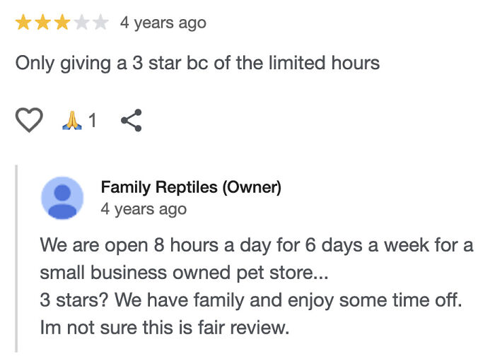 A customer review needing a reality check, giving a pet store 3 stars for limited hours, with an owner's reply.