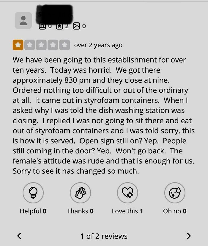 A restaurant customer review complaining about styrofoam containers and rude staff, illustrating customers needing a reality check.