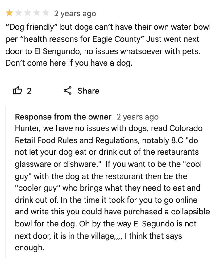 A customer review complaining about dog-friendly policy, with an owner response; an example of customers needing a reality check.