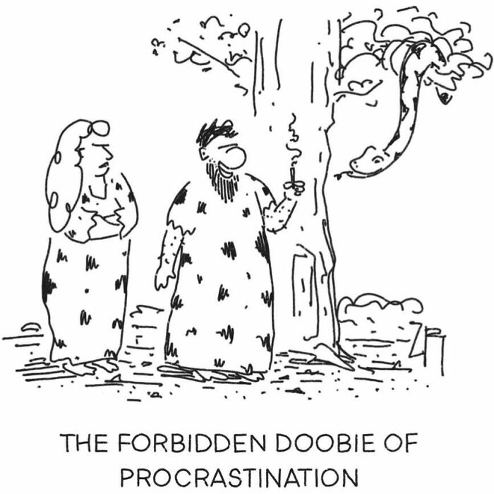 A comic featuring two cavemen, with a snake tempting one to smoke. The caption reads 'The Forbidden Doobie of Procrastination'. Modern cavemen.
