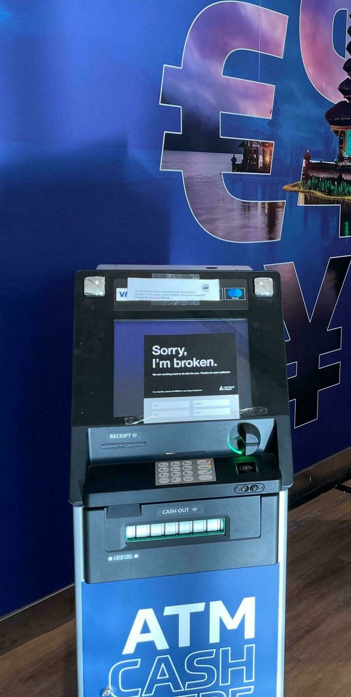 A broken ATM at the airport displaying Sorry, I'm broken, a weird thing spotted at airports.