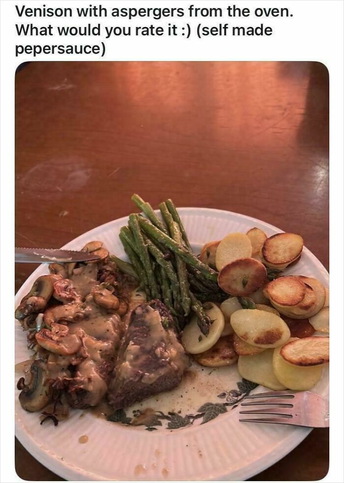 A plate of venison with asparagus and potatoes, a cringy fail showing things better left unposted.