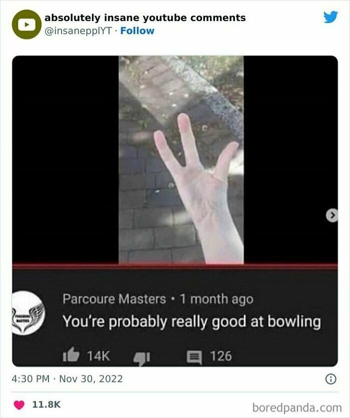 A screenshot of a YouTube comment saying You're probably really good at bowling, next to a hand with four fingers.