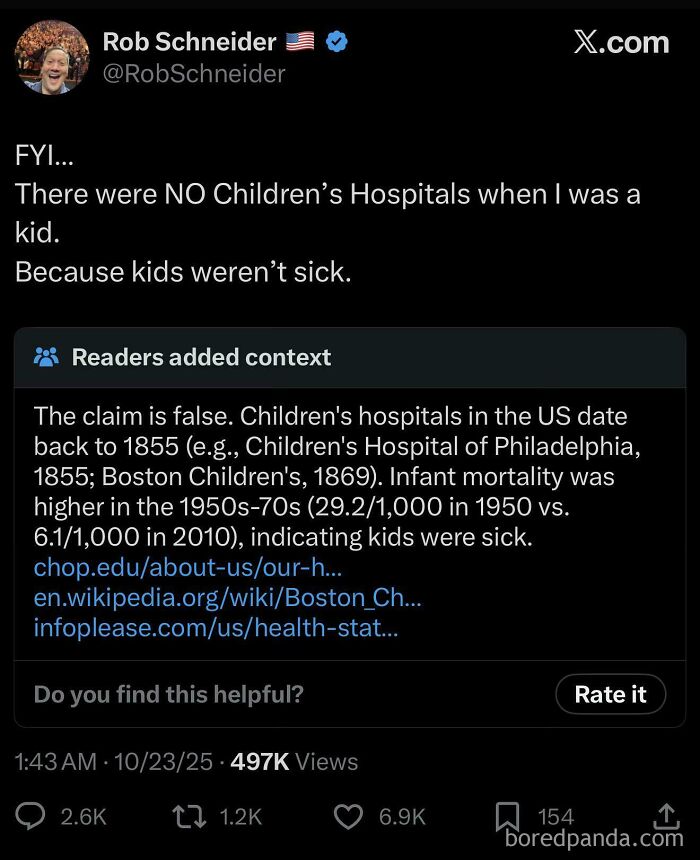 Screenshot of a tweet by Rob Schneider claiming kids were never sick, with a correction from readers about children's hospitals, highlighting unbelievably stupid claims.