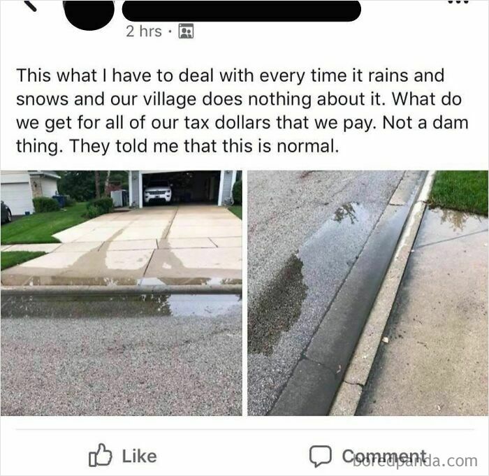 Two images side-by-side on Facebook showing unbelievably stupid standing water in a driveway and street, with an infuriating complaint about tax dollars.