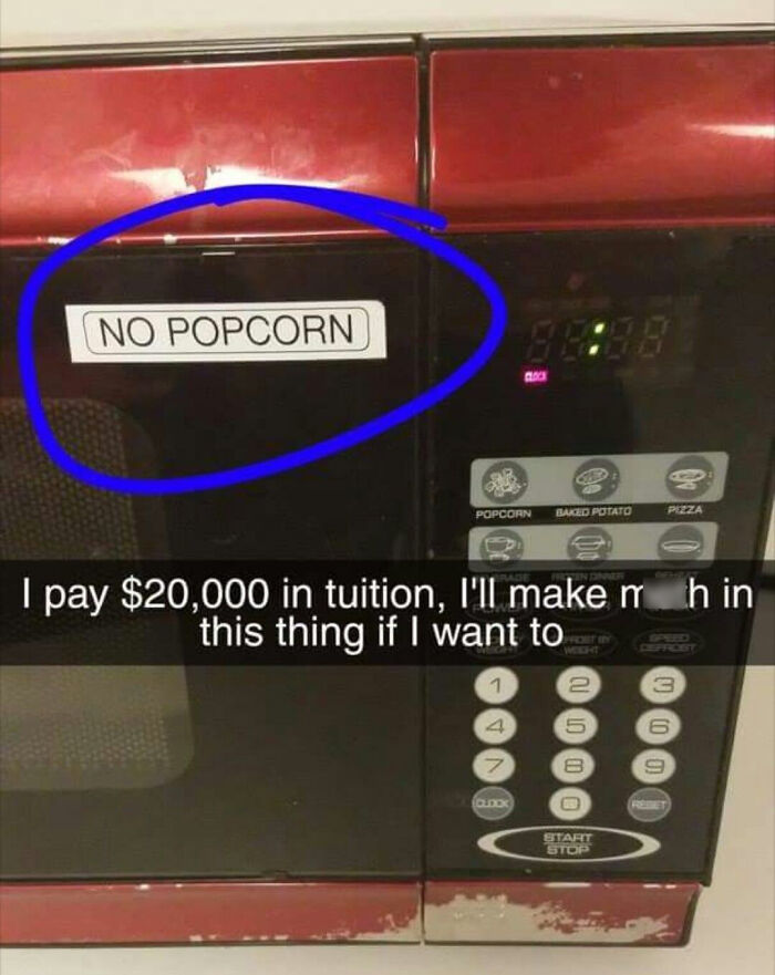 A humorous image of a microwave with a no popcorn sign and a caption about life and memes.
