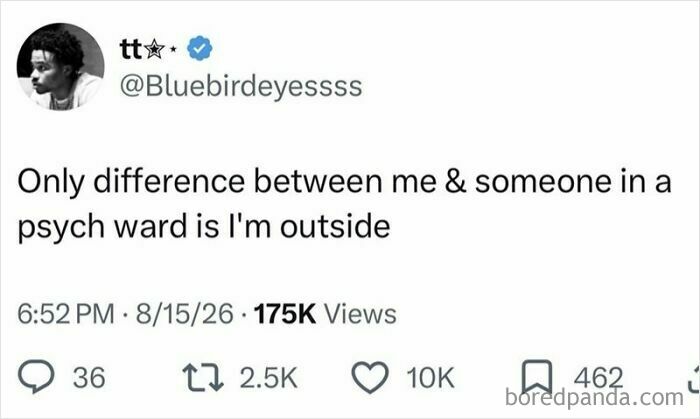 Screenshot of a funny tweet about the difference between being outside and being in a psych ward, August edition.