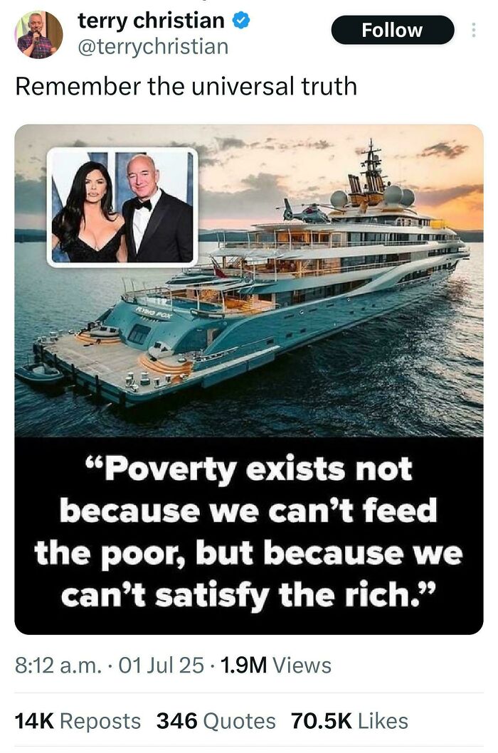 A social media post with an image of a superyacht and a couple, captioned Poverty exists not because we cant feed the poor, but because we cant satisfy the rich, representing Eat The Rich moments.