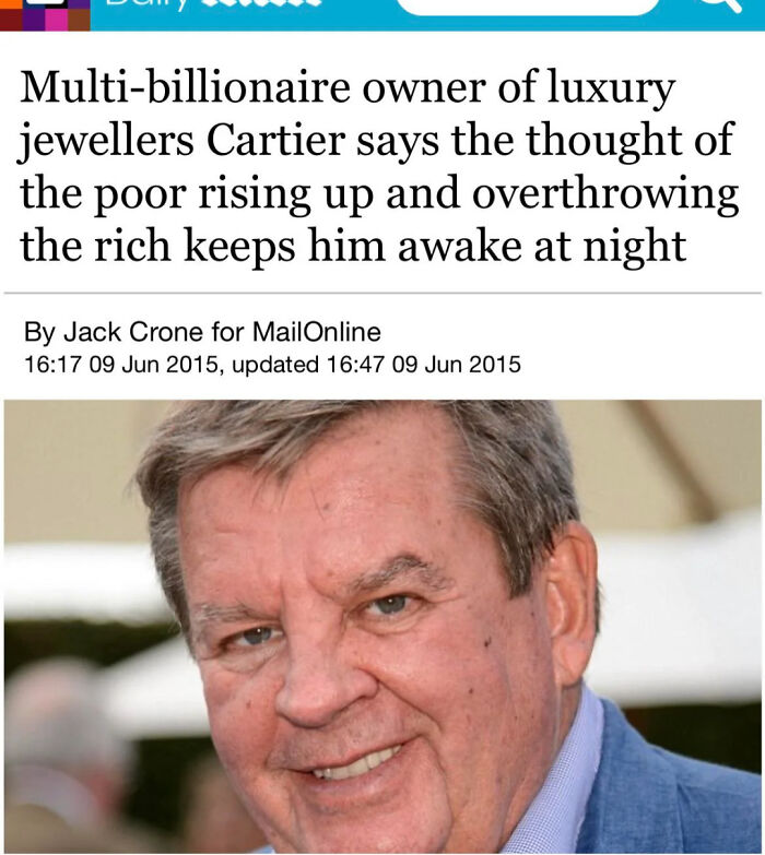 A newspaper headline about a multi-billionaire fearing the poor overthrowing the rich, an Eat The Rich moment.