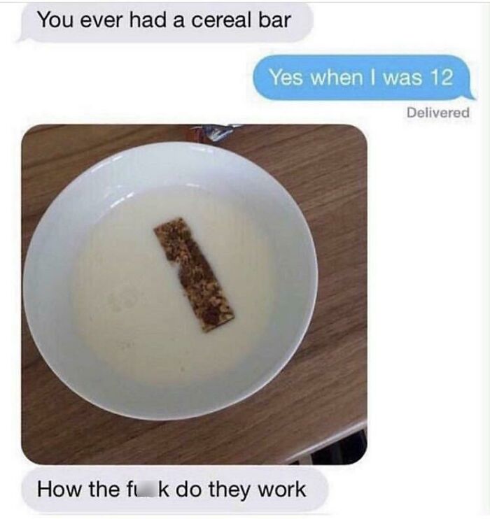A screenshot of hilarious texts about someone asking how cereal bars work in milk.