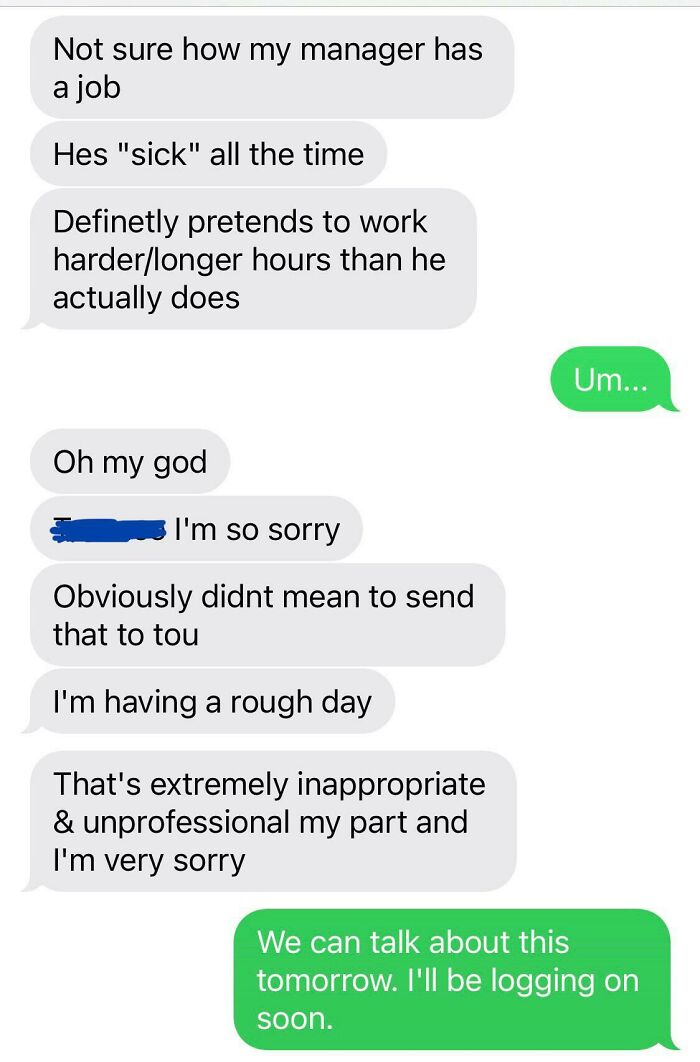 A screenshot of a cringe-worthy text where someone accidentally sends a complaint about their manager to the wrong person.