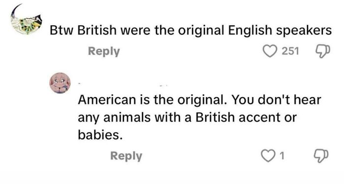 A screenshot of a comment thread where a user claims American English is the original, showing a stupid nation instance.