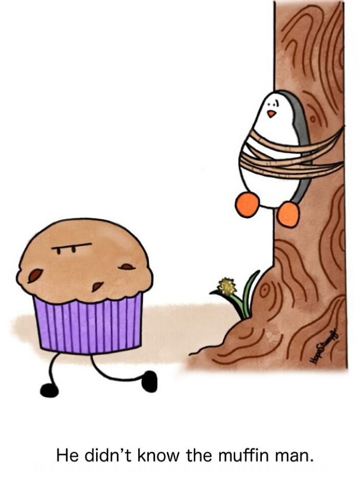 Hilariously relatable comics show a walking muffin and a penguin tied to a tree, bringing animals to life.