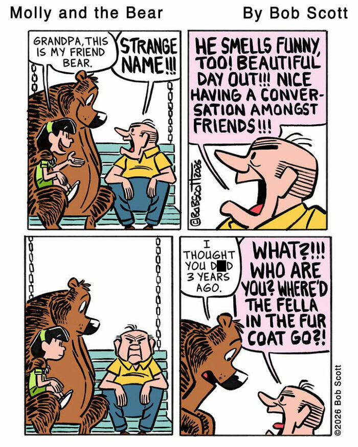 A comic of a family living with a lovable bear. Grandpa mistakes the bear for a person and is afraid.