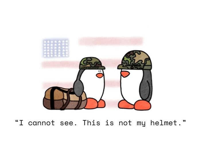 One-panel comic bringing animals to life, two penguins in army helmets, depicting hilarious and relatable situations.